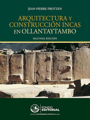 cover image of Arquitectura y construcción incas en Ollantaytambo